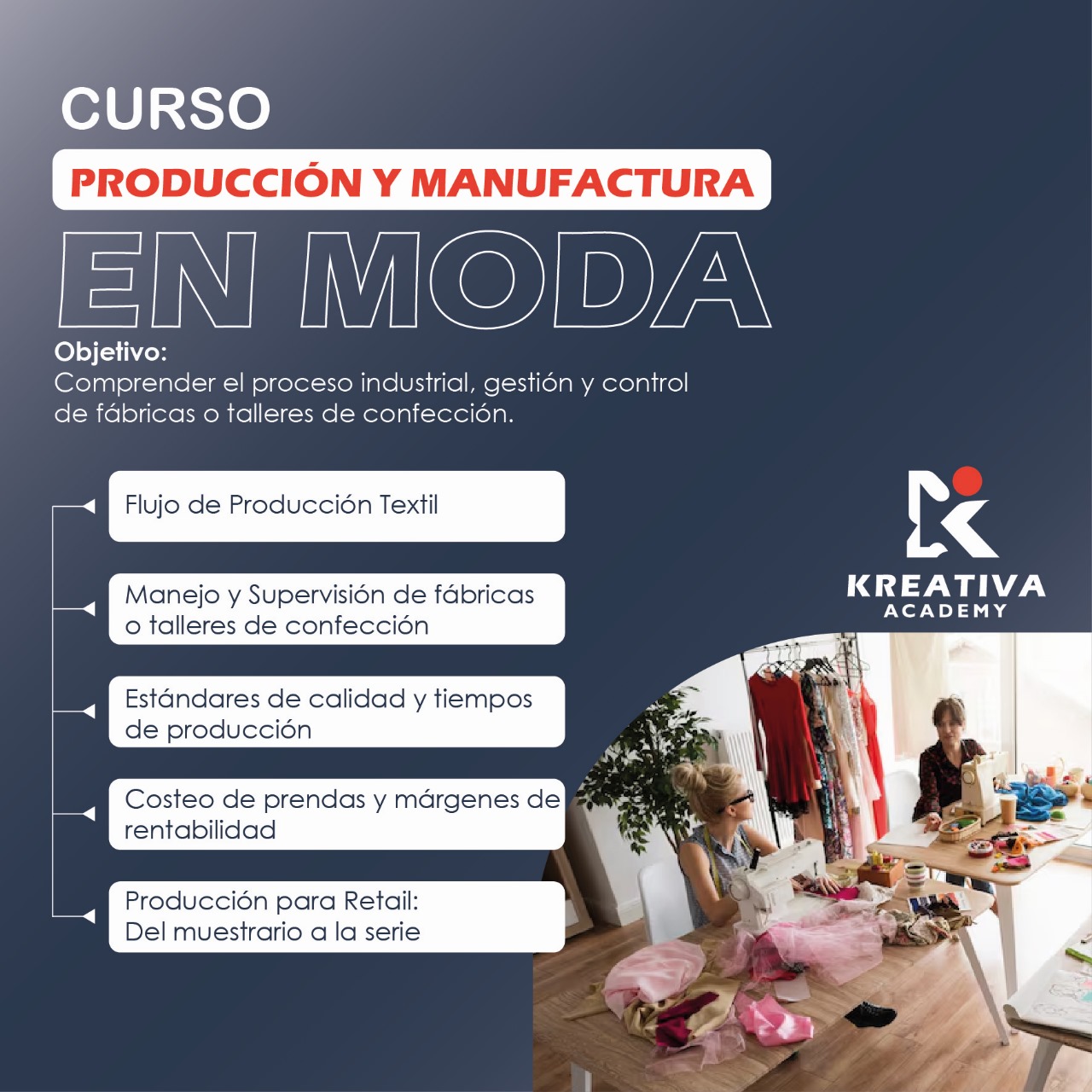 PRODUCCION Y MANUFACTURA EN MODA